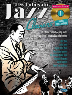 Les tubes du jazz claviers vol.1