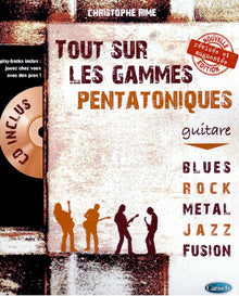 Tout sur les gammes pentatoniques - Recueil + CD