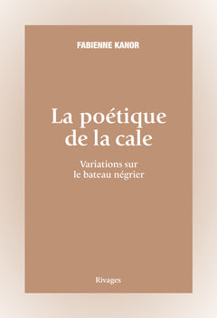 La poétique de la cale