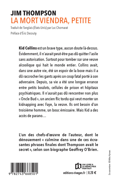 La mort viendra, petite