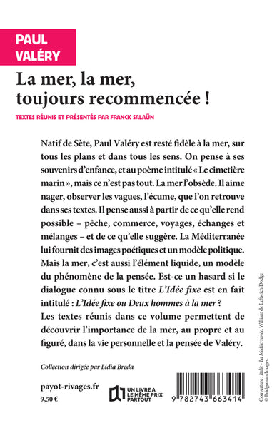 La mer, la mer, toujours recommencée !