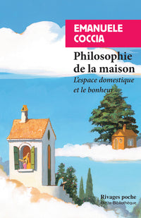 Philosophie de la maison