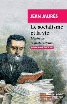 Le socialisme et la vie