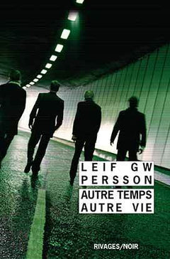 autre temps, autre vie
