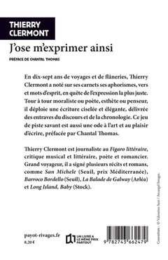 J'ose m'exprimer ainsi