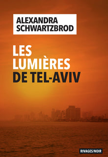 Les lumières de Tel Aviv