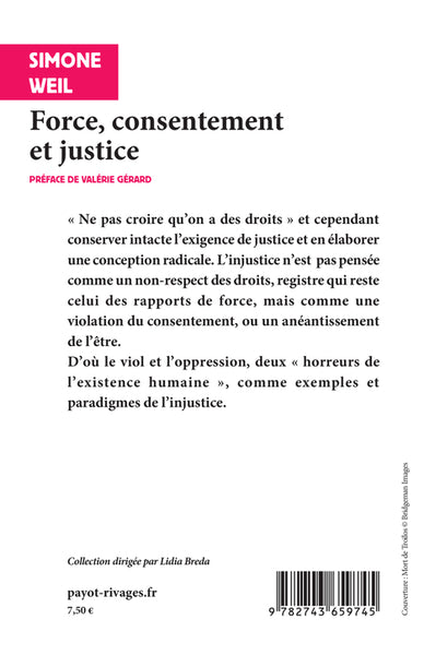 Force, consentement et justice
