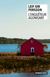L'Enquêteur agonisant