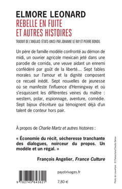 Rebelle en fuite et autres histoires