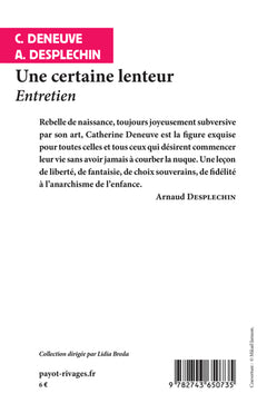 une certaine lenteur