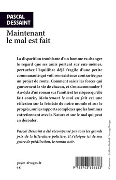 Maintenant le mal est fait