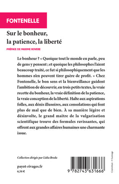 Sur le bonheur, la patience, la liberté