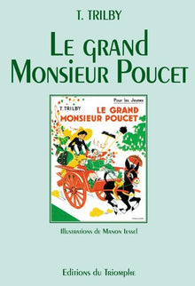 Le grand Monsieur Poucet