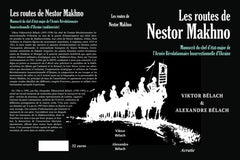 Les routes de Nestor Makhno