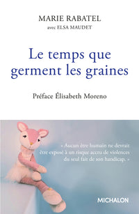 Le temps que germent les graines