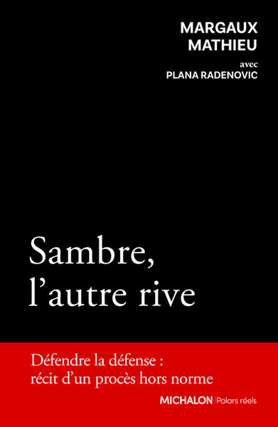 Sambre, l'autre rive - Défendre la défense