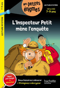 L'inspecteur Petit mène l'enquête - Mes petites énigmes CE1 et CE2 - Cahier de vacances 2022
