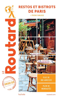 Guide du Routard restos et bistrots de Paris