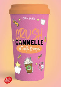 CRUSH - Cannelle et café frappé