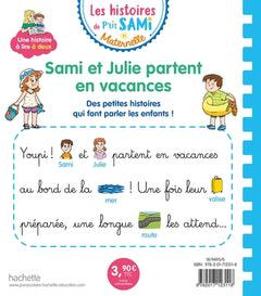 Les histoires de P'tit Sami Maternelle (3-5 ans) : Sami et Julie partent en vacances