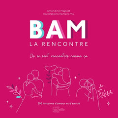 Bam la Rencontre: Ils se sont rencontrés comme ça