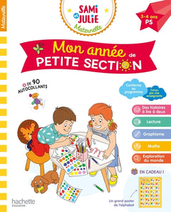 Mon année de Petite Section avec Sami et Julie
