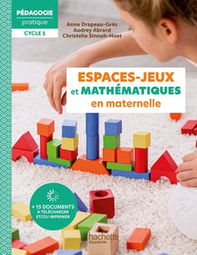 Les espaces-jeux et mathématiques en maternelle