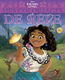 Mes coloriages de rêves - Disney