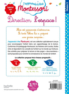 Direction l'espace ! niveau 3 - J'apprends à lire Montessori