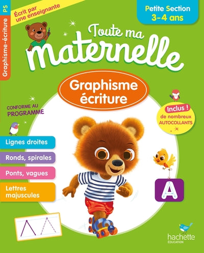 Toute ma maternelle Graphisme Ecriture Petite Section