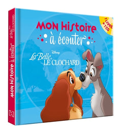 La belle et le clochard - Mon histoire à écouter