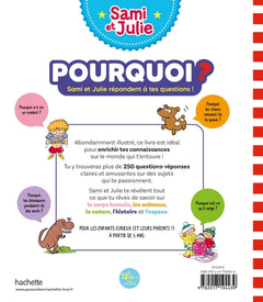 Pourquoi ? Sami et Julie répondent à tes questions !