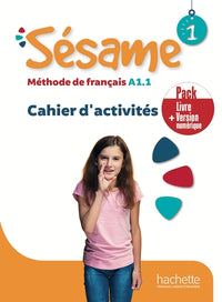 Sésame 1 - Pack Cahier d'activités + Version numérique (A1.1)