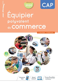 Équipier polyvalent du commerce CAP - cahier de l'élève
