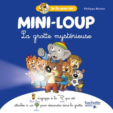 Mini-Loup La grotte mystérieuse