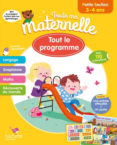 Toute ma maternelle - Tout le programme - Petite Section 3 - 4 ans