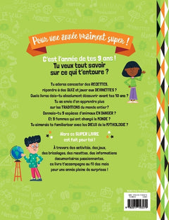 Le super livre de mes 9 ans