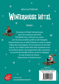 Winterhouse Hôtel - Tome 1
