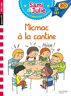 Sami et Julie BD - Micmac à la cantine