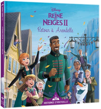 LA REINE DES NEIGES 2 - Histoires d'Arendelle - Vol. 8 - Retour à Arendelle - Disney: 8 - Retour à Arendelle