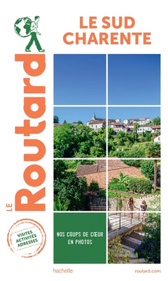 Guide du routard destination Sud Charente