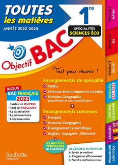 Objectif Bac 2023 - 1re Spécialités sciences éco Toutes les matières