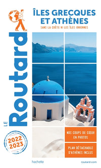Guide du Routard Îles grecques et Athènes 2022/23