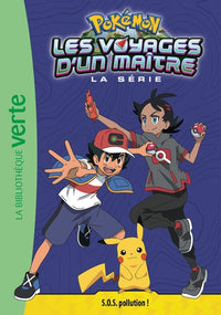 Pokémon Les Voyages d'un maître, Tome 16 - S.O.S. pollution !