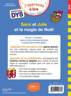 Sami et Julie- Spécial DYS (dyslexie) Sami et Julie et la magie de Noël