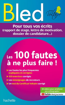 Bled Les 100 fautes que les recruteurs ne veulent plus voir