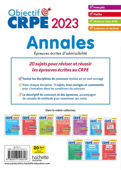 Objectif CRPE 2023 - Annales Toutes les épreuves écrites