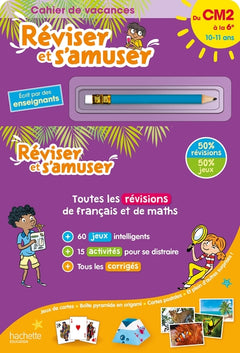 Réviser et s'amuser - Du CM2 à la 6e