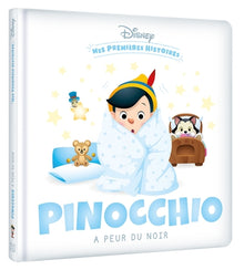Mes premières histoires - Pinocchio a peur du noir
