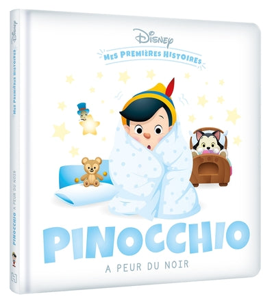 Mes premières histoires - Pinocchio a peur du noir